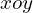 xoy