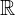 \Bbb{R}