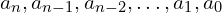 a_{n},a_{n-1},a_{n-2},…,a_{1},a_{0}