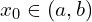 x_{0} \in (a,b)