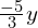\frac{-5}{3}y