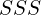 SSS