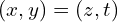 (x,y)=(z,t)