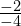 \frac{-2}{-4}