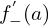 f_{-}^{'}(a)