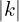 |k|