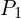 P_{1}