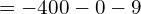 \[=-400-0-9\]
