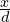 \frac{x}{d}