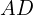 AD