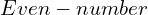 Even-number