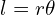 l=r\theta