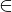 \in
