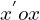 x^{'}ox