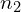 n_{2}