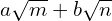 a\sqrt{m}+b\sqrt{n}