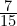 \frac{7}{15}