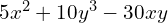 5x^{2}+10y^{3}-30xy