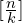 [\frac{n}{k}]