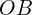 OB