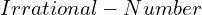 Irrational-Number