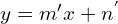 y=m{'}x+n^{'}