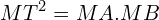 \[MT^{2}=MA.MB\]