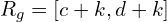 R_{g}=[c+k,d+k]