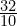 \frac{32}{10}