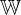 \Bbb{W}