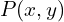 P(x,y)