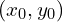 (x_{0},y_{0})